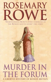Cover Murder in the Forum (A Libertus Mystery of Roman Britain, book 3)
