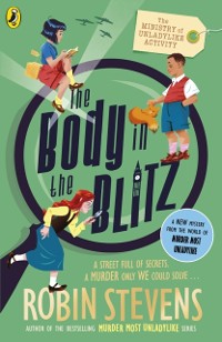 Cover Ministry of Unladylike Activity 2: The Body in the Blitz