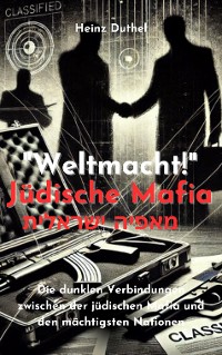 Cover "Weltmacht!" Jüdische Mafia. מאפיה ישראלית