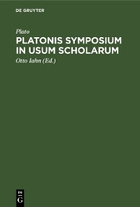 Cover Platonis symposium in usum scholarum