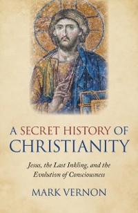 Cover Secret History of Christianity