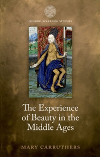 Cover Experience of Beauty in the Middle Ages