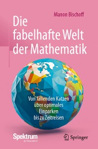 Cover Die fabelhafte Welt der Mathematik