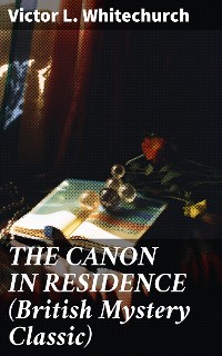 Cover THE CANON IN RESIDENCE (British Mystery Classic)