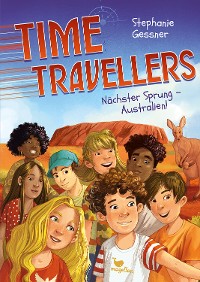 Cover Time Travellers - Nächster Sprung - Australien!