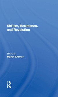 Cover Shi'ism, Resistance, And Revolution