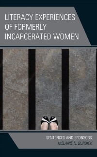 Cover Literacy Experiences of Formerly Incarcerated Women