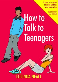Cover How to Talk to Teenagers