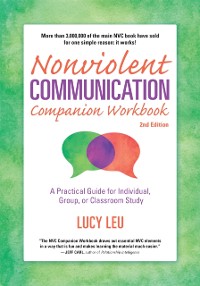 Cover Nonviolent Communication Companion Workbook, 2nd Edition : A Practical Guide for Individual, Group, or Classroom Study