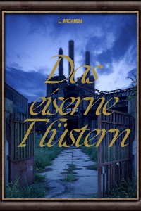 Cover Das eiserne Flüstern