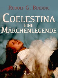 Cover Coelestina. Eine Märchenlegende