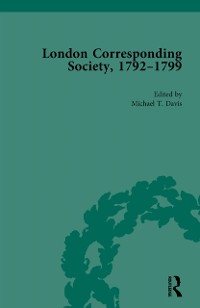Cover The London Corresponding Society, 1792-1799 Vol 6