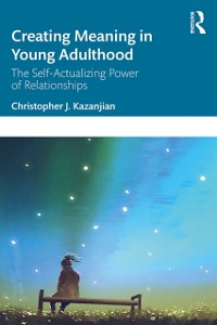 Cover Creating Meaning in Young Adulthood