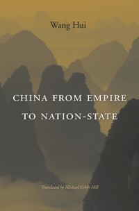 Cover China from Empire to Nation-State