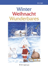 Cover Winter – Weihnacht – Wunderbares