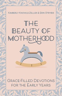 Cover The Beauty of Motherhood