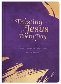 Cover Trusting Jesus Every Day