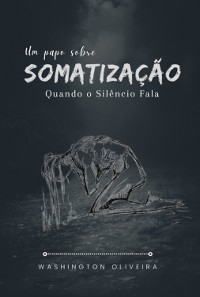 Cover Um Papo Sobre Somatização