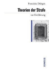 Cover Theorien der Strafe zur Einführung