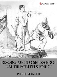 Cover Risorgimento senza eroi e altri scritti storici