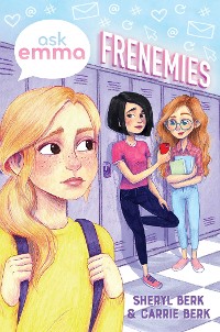 Cover Frenemies (Ask Emma Book 2)