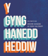 Cover Gynghanedd Heddiw, Y