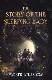 Cover The Story of the Sleeping Lady