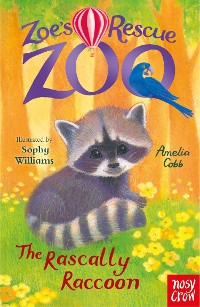 Cover Zoe's Rescue Zoo: The Rascally Raccoon