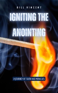 Cover Igniting the Anointing