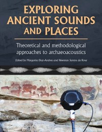 Cover Exploring Ancient Sounds and Places