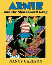 Cover Arnie and the Skateboard Gang