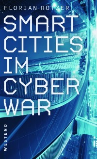 Cover Smart Cities im Cyberwar