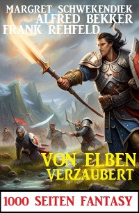 Cover Von Elben verzaubert: 1000 Seiten Fantasy