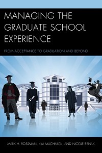 Cover Managing the Graduate School Experience