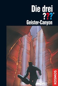 Cover Die drei ???, Geister-Canyon (drei Fragezeichen)