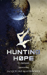 Cover Hunting Hope - Teil 2: Zerrissen