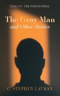 Cover The Gray Man and Other Stories