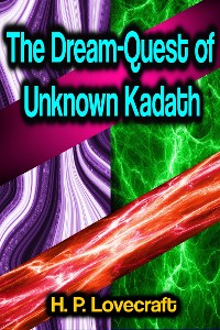 Cover The Dream-Quest of Unknown Kadath