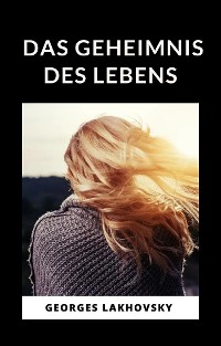 Cover Das geheimnis des lebens (übersetzt)