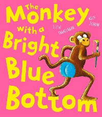 Cover The Monkey With a Bright Blue Bottom