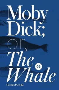 Cover Moby-Dick; or, The Whale