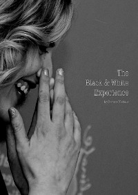 Cover The Black and White Experience