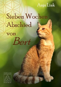 Cover Sieben Wochen Abschied von Bert