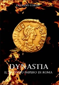Cover Dynastia. Il Secondo Impero di Roma