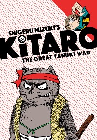 Cover Kitaro and The Great Tanuki War