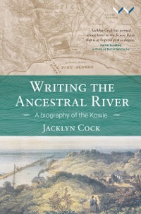 Cover Writing the Ancestral River