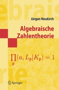 Cover Algebraische Zahlentheorie