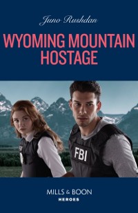 Cover Wyoming Mountain Hostage