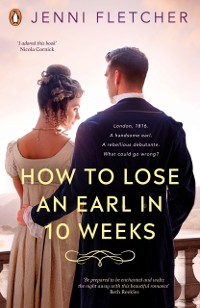 Cover How to Lose an Earl in Ten Weeks