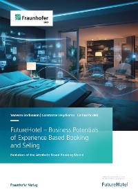 Cover FutureHotel - Business Potentials of Experience Based Booking and Selling